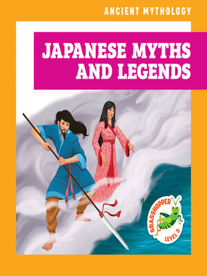 cover image of Japanese Myths and Legends